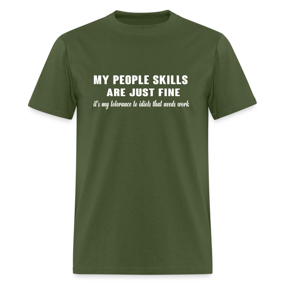 It's My Tolerance To Idiots That Needs Work T-Shirt - military green