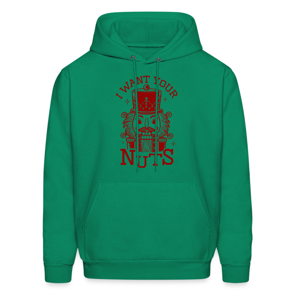 I Want Your Nuts (Funny NutCracker) Hoodie - kelly green