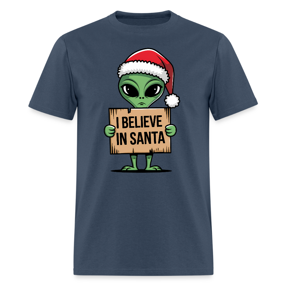 I Believe in Santa T-Shirt – Funny Alien Christmas Tee Color: blue dusk