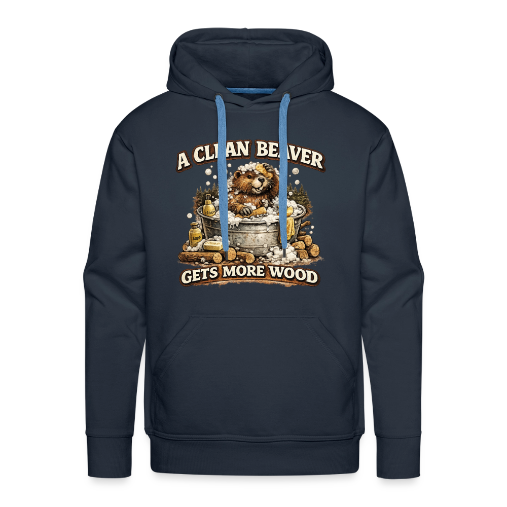 A Clean Beaver Gets More Wood Funny Adult Humor Hoodie Color: navy
