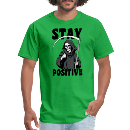 Stay Positive (Grim Reaper) T-Shirt - bright green