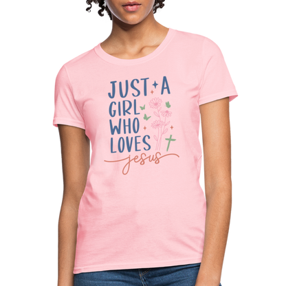 Just A Girl Who Loves Jesus Women's Contoured T-Shirt - pink