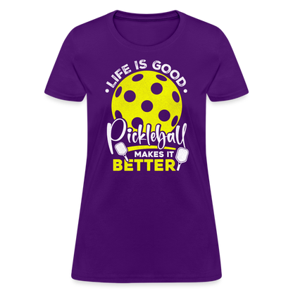 Life Is Good Pickleball Makes It Better Women's Contoured T-Shirt - purple