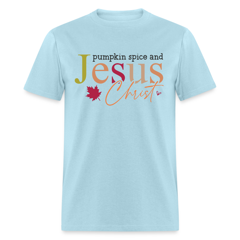 Pumpkin Spice and Jesus Christ T-Shirt - powder blue