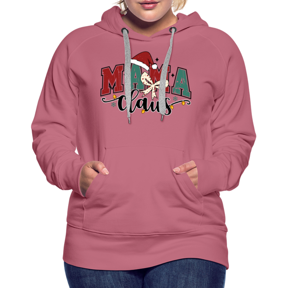 Mama Claus Women’s Premium Hoodie - mauve