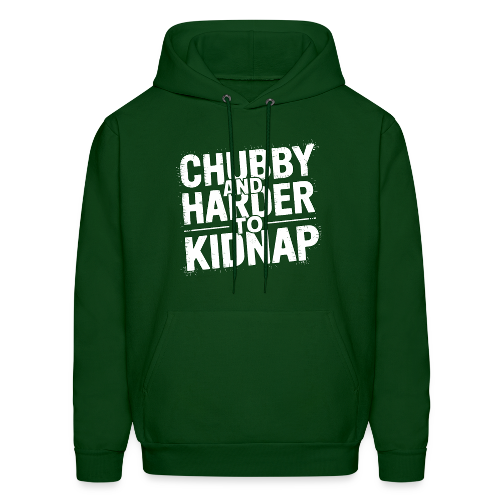 Chubby and Harder to Kidnap Hoodie - forest green