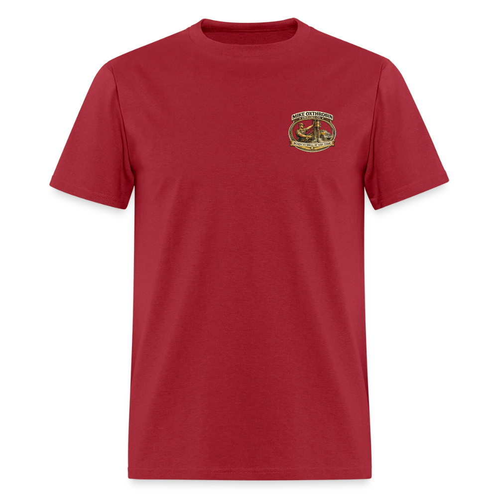 Mike Oxthrobin Drilling Co Double-Sided Funny Adult Humor Tee Color: dark red