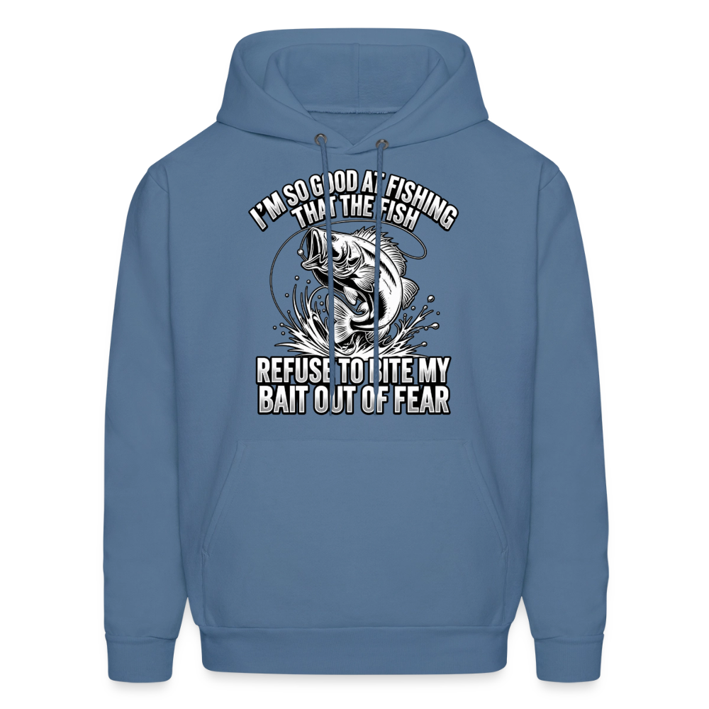 I’m So Good at Fishing the Fish Refuse to Bite Hoodie Color: Denim Blue