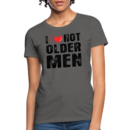 I Heart Hot Older Men (I Love Hot Older Men) Women's Contoured T-Shirt - charcoal