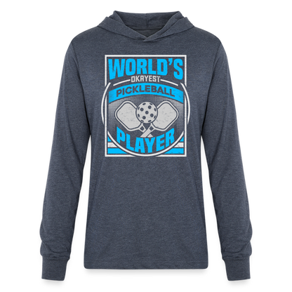 World's Okayest Pickleball Player Long Sleeve Hoodie Shirt - heather navy