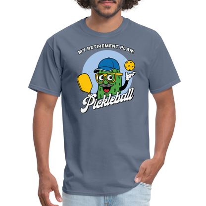 My Retirement Plan: Pickleball T-Shirt - denim