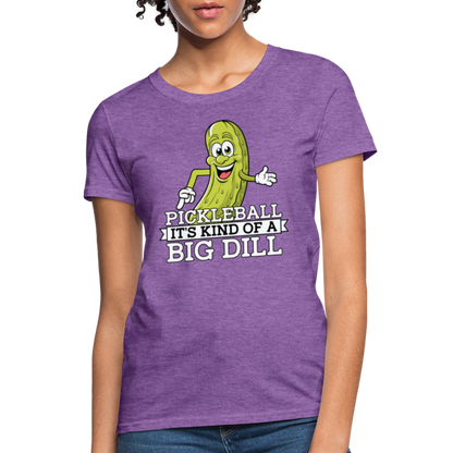 Pickleball It's Kind Of A Big Dill Women's Contoured T-Shirt - purple heather