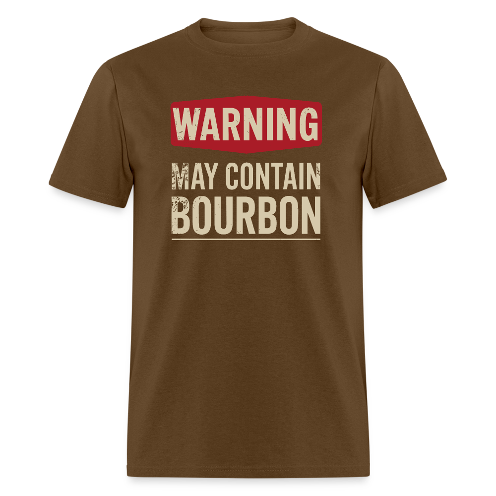 Warning May Contain Bourbon T-Shirt - brown