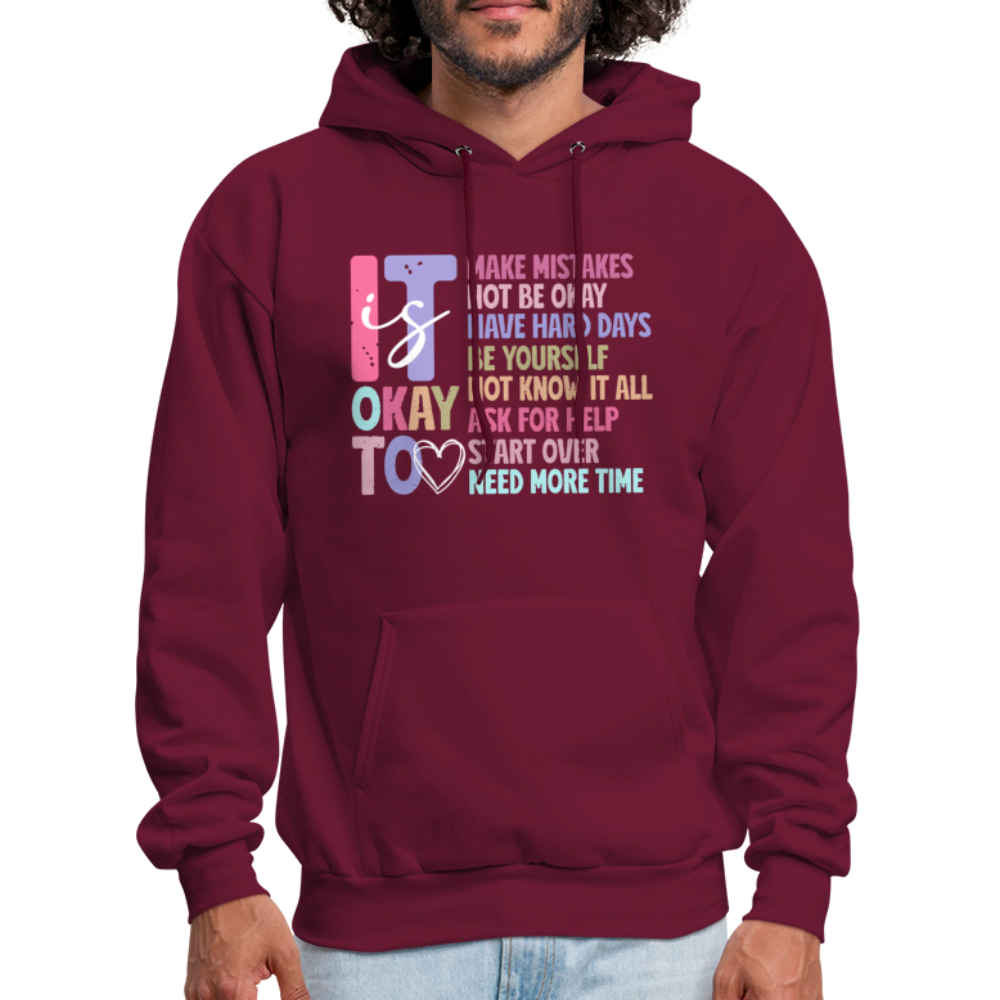 It Is Ok (Motivation Support) Hoodie - burgundy