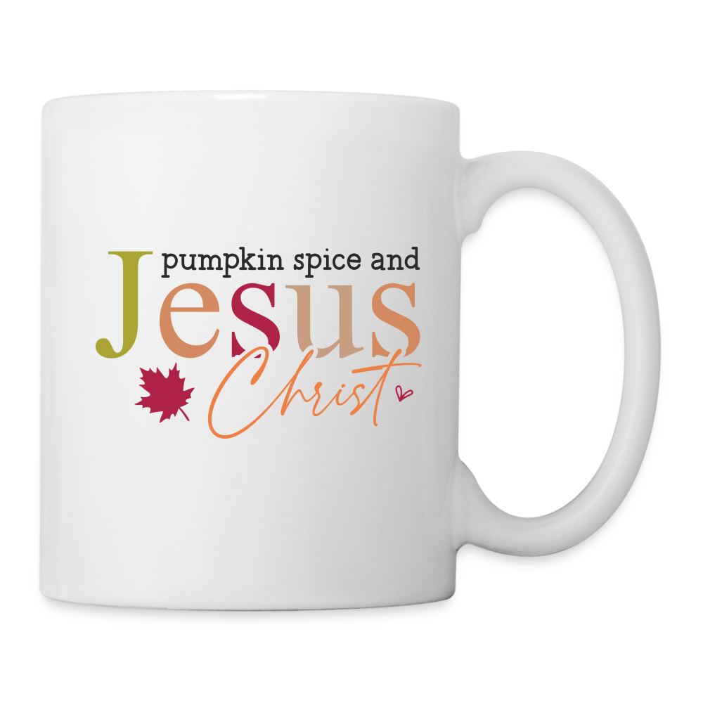 Pumpkin Spice and Jesus Christ Coffee Mug - white