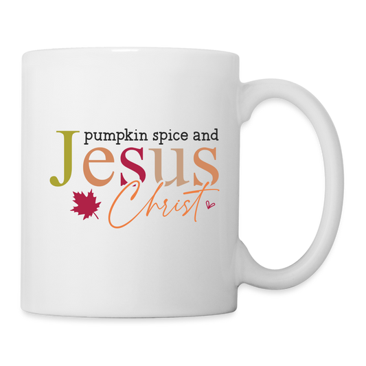 Pumpkin Spice and Jesus Christ Coffee Mug - white