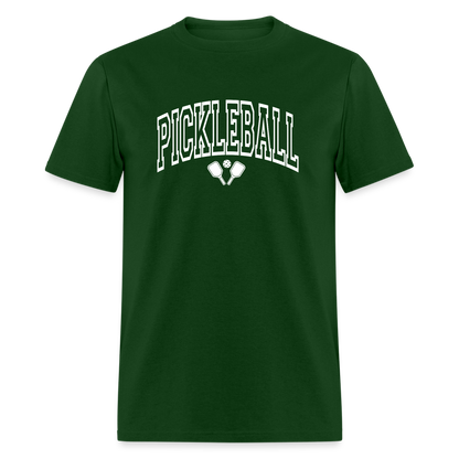 Pickleball T-Shirt (White Arch Letters) - forest green