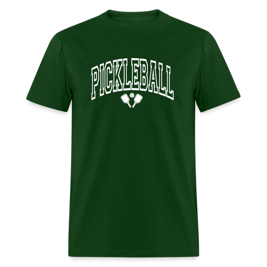 Pickleball T-Shirt (White Arch Letters) - forest green