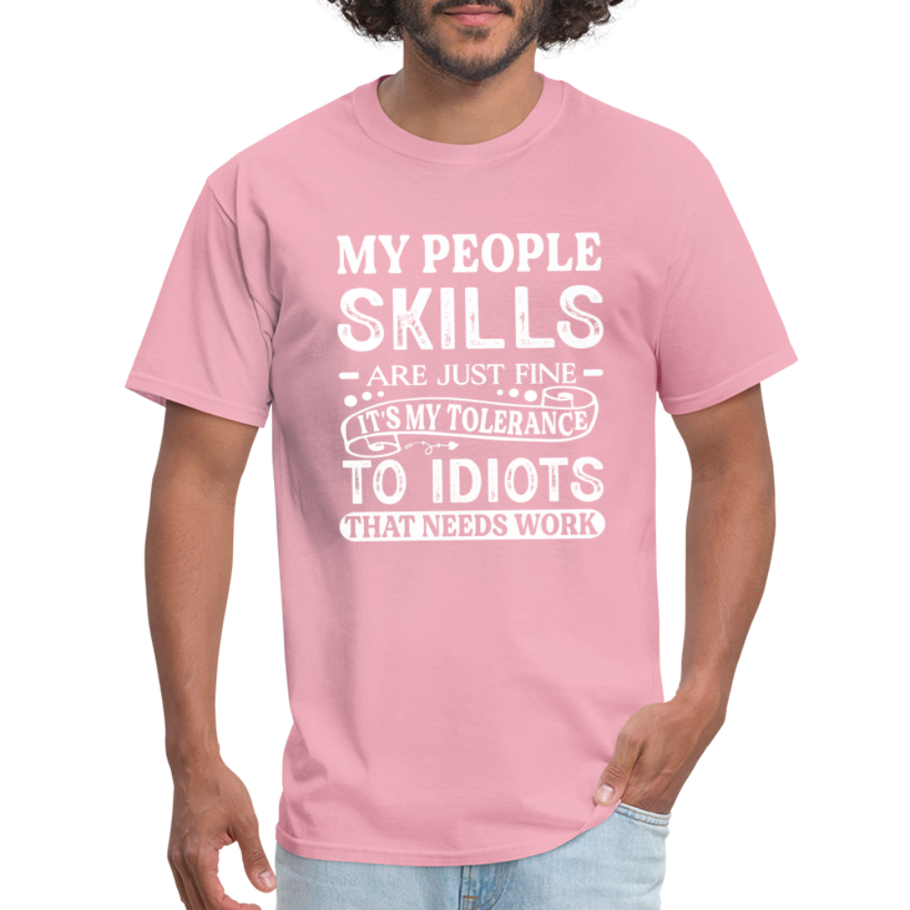 My People Skills Are Just Fine T-Shirt - pink