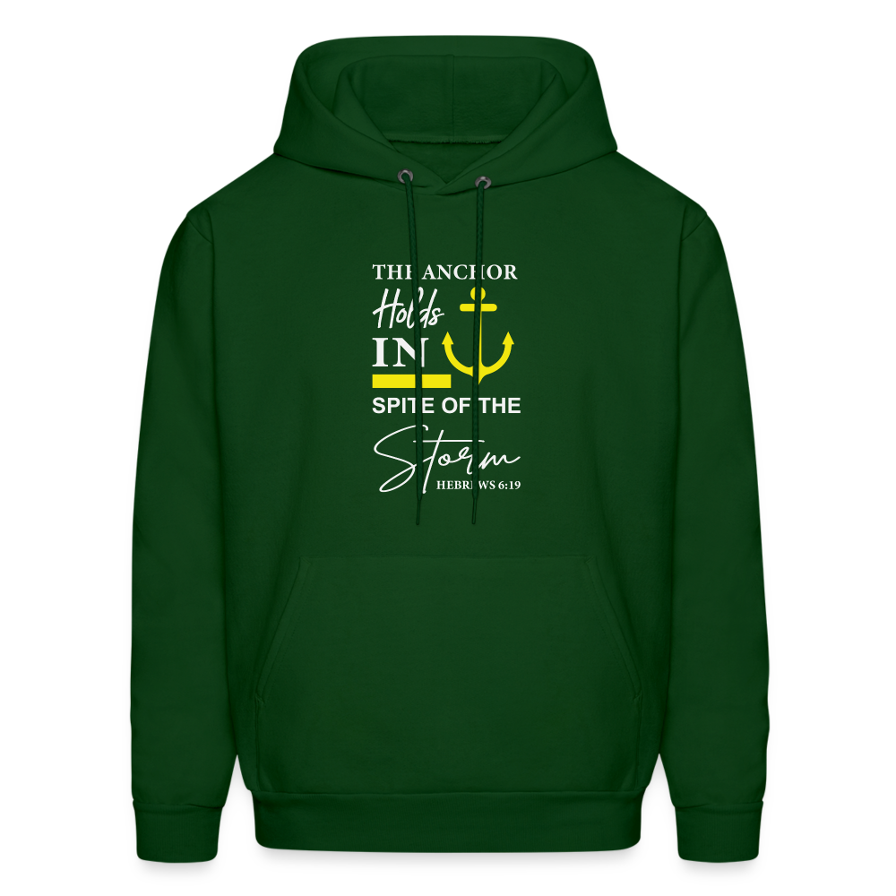 The Anchor Holds in Spit of the Storm Hoodie (Hebrews 6:19) - forest green