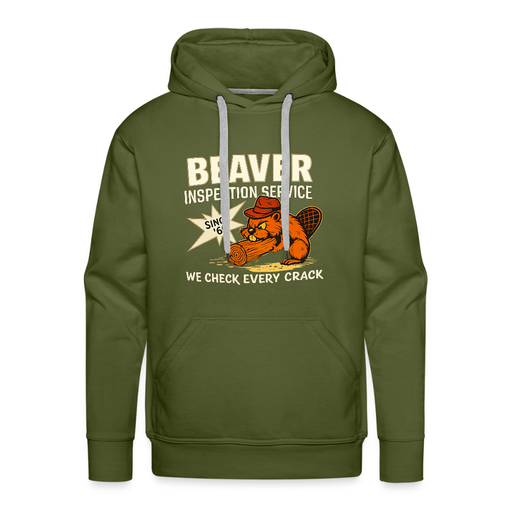 Beaver Inspection Service Men’s Premium Hoodie – Adult Humor Color: olive green