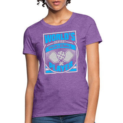 World's Okayest Pickleball Player Women's Contoured T-Shirt - purple heather