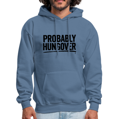 Probably Hungover Hoodie - denim blue