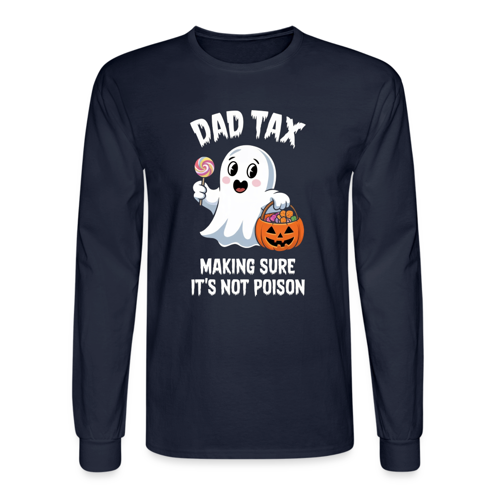 Dad Tax (Halloween) Long Sleeve T-Shirt - navy