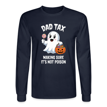 Dad Tax (Halloween) Long Sleeve T-Shirt - navy