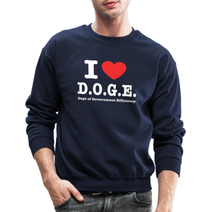 I Love DOGE (Dept of Government Efficiency) Sweatshirt - navy