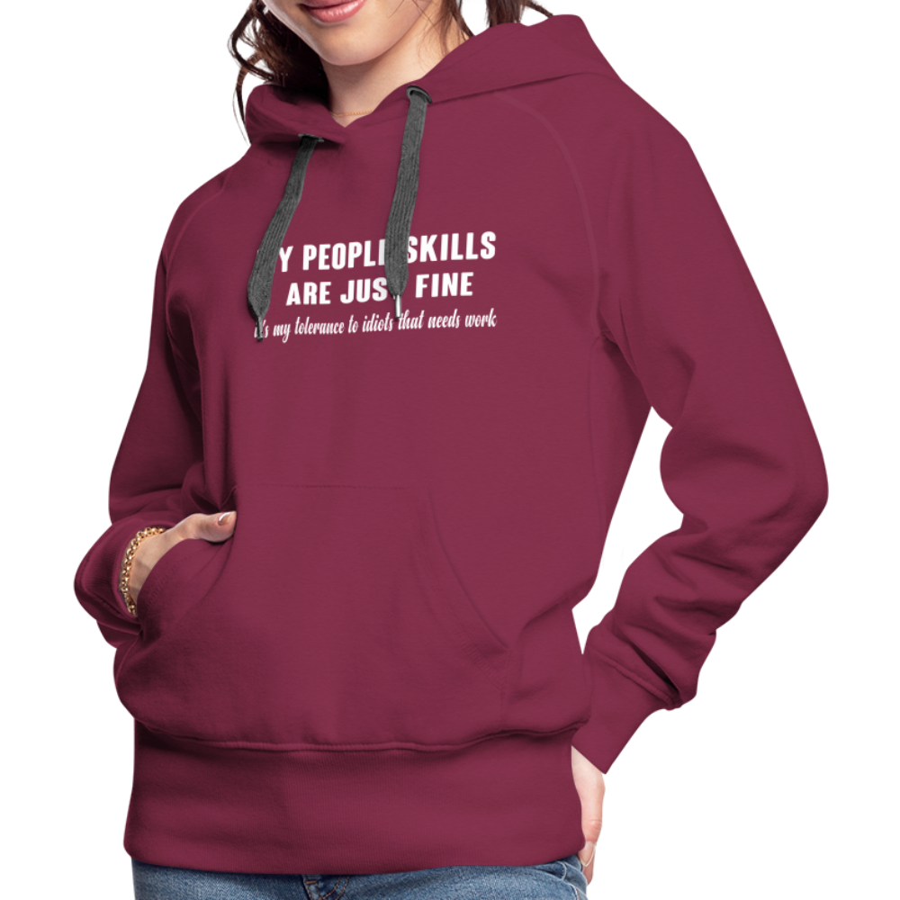 It's My Tolerance To Idiots That Needs Work Women’s Premium Hoodie - burgundy