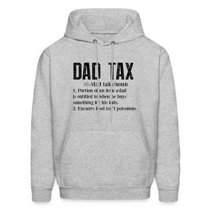 Dad Tax Hoodie (Definition) - heather gray