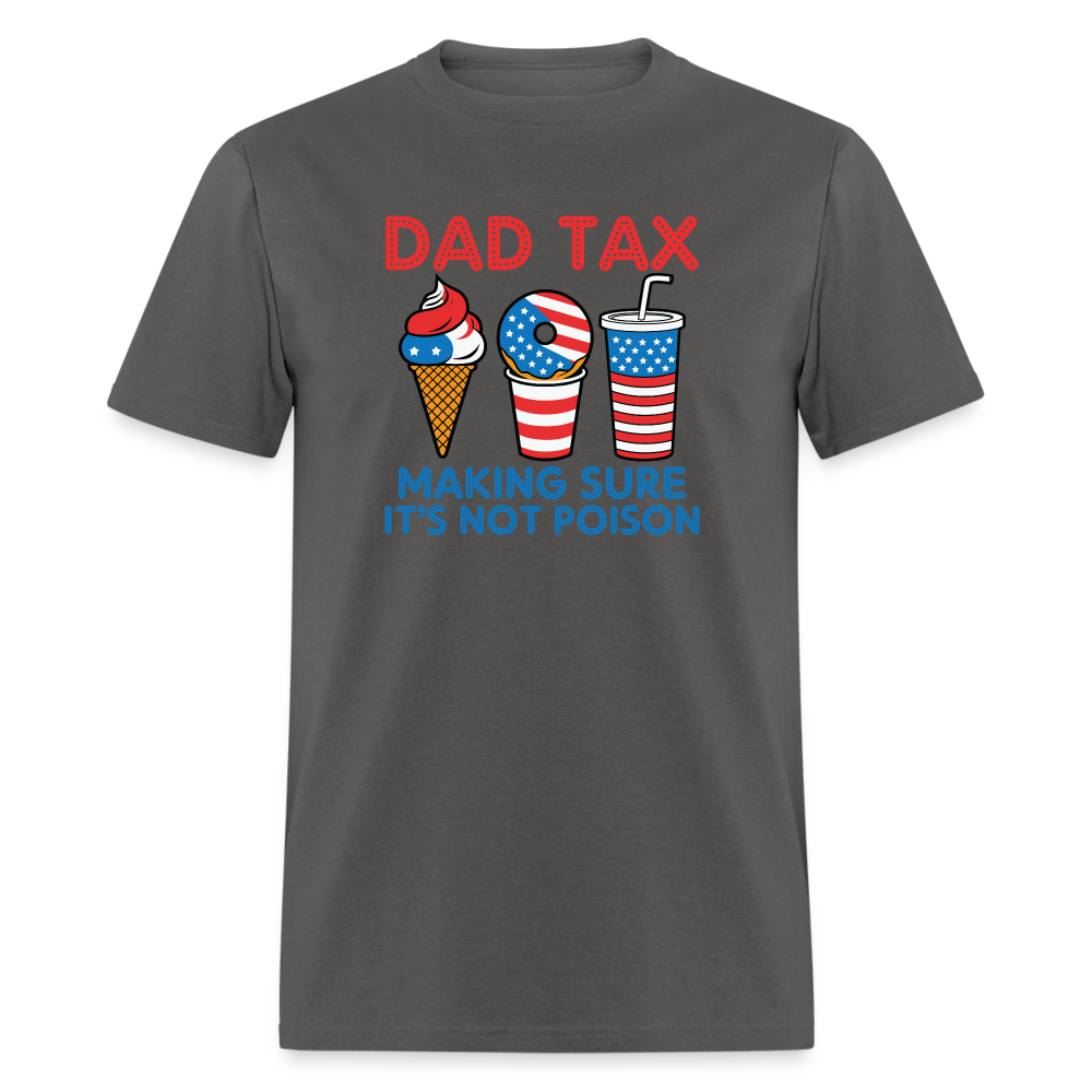 Dad Tax T-Shirt (Red White Blue) - charcoal