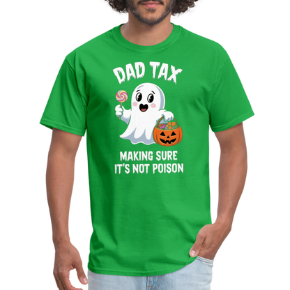 Dad Tax (Halloween) T-Shirt - bright green