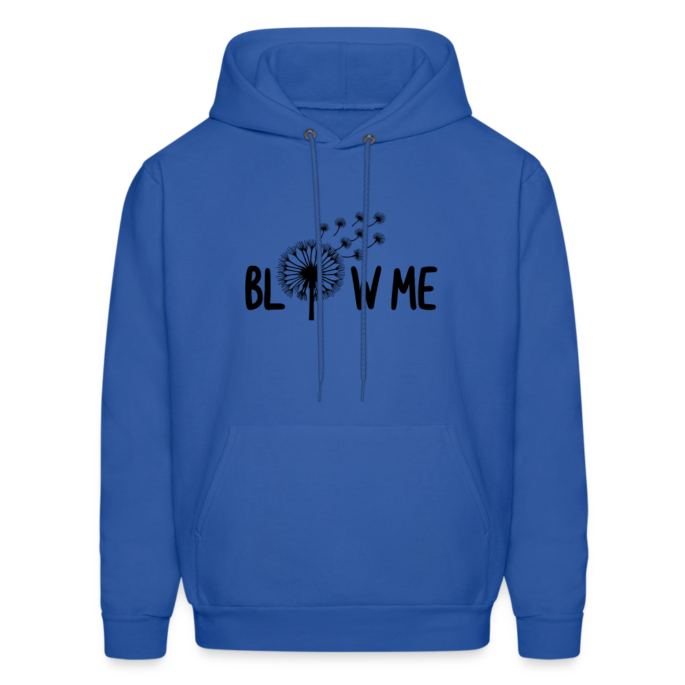 Blow Me Hoodie - royal blue