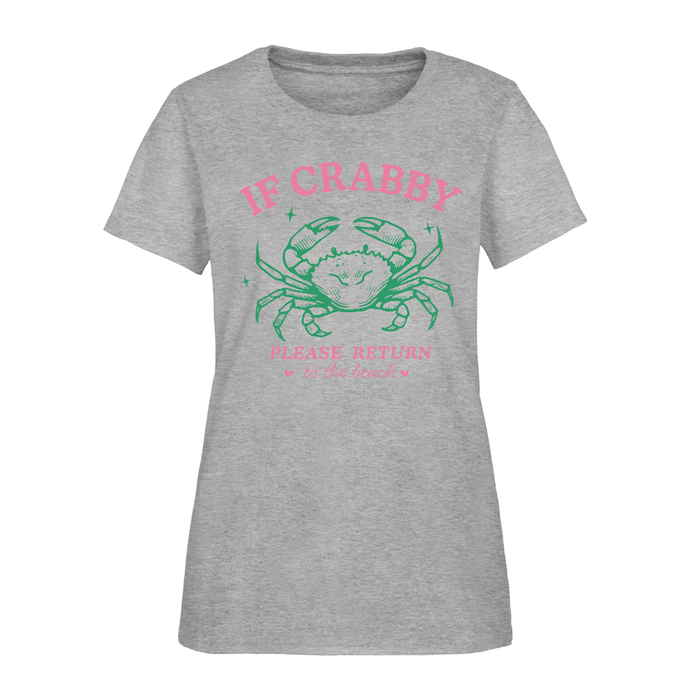 If Crabby Return to Beach Tee – Beach Vibes Women’s Shirt Color: heather gray