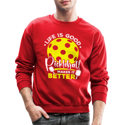 Life Is Good Pickleball Makes It Better Sweatshirt - red