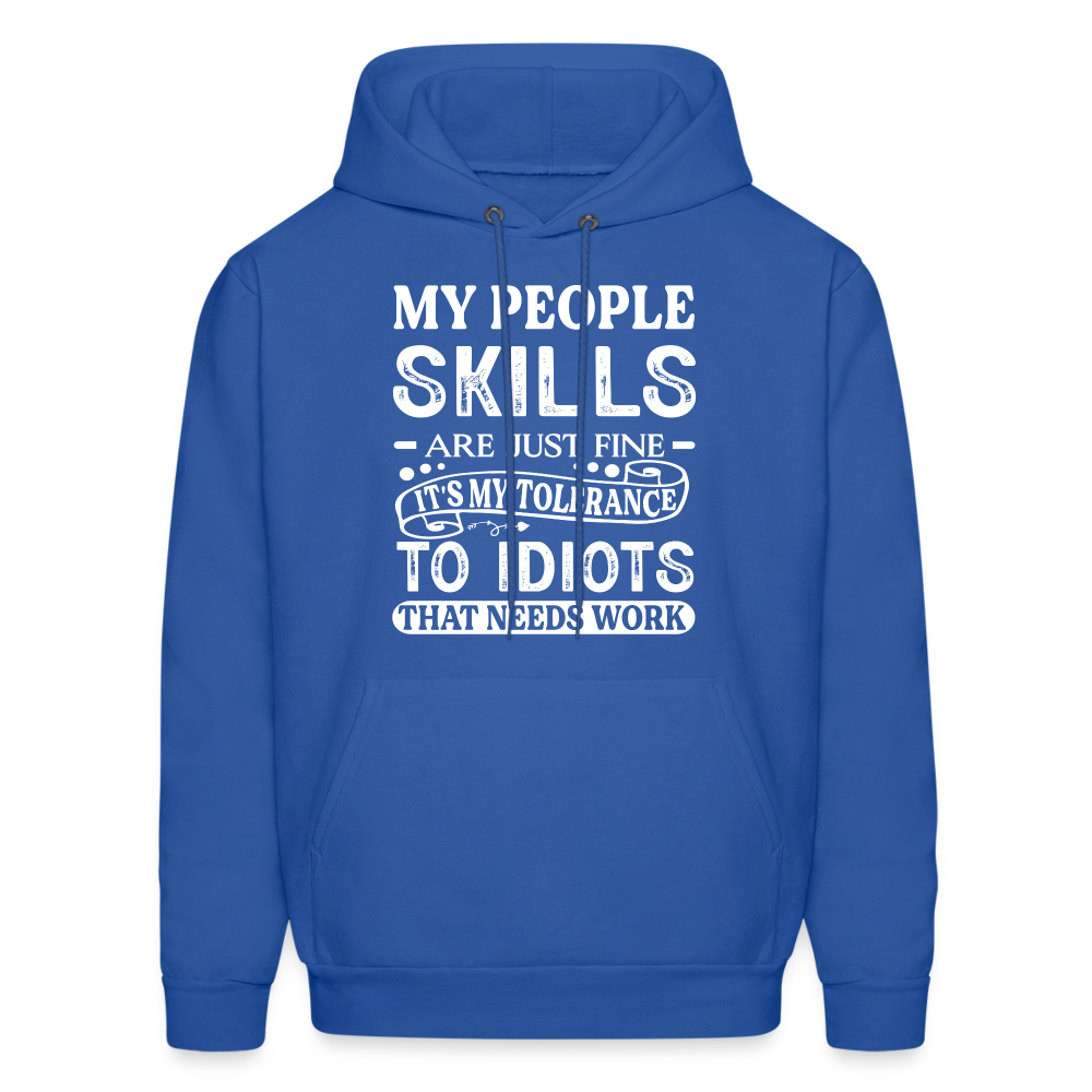 It's My Tolerance To Idiots That Needs Work Hoodie - royal blue