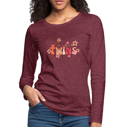 Blessed With Twins Women's Premium Long Sleeve T-Shirt - heather burgundy