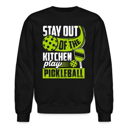 Stay Out Of The Kitchen Play Pickleball Sweatshirt - black