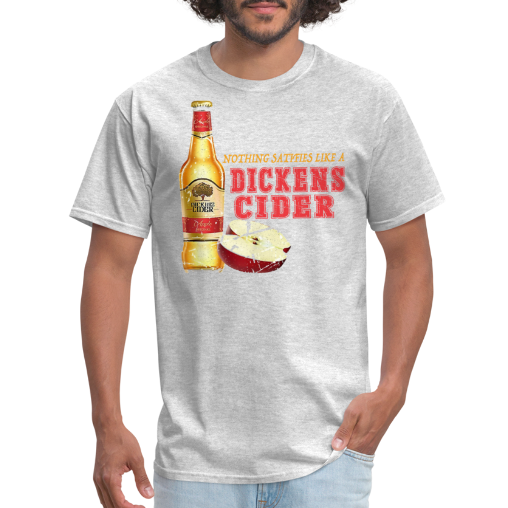 Nothing Satisfies Like A Dickens Cider T-Shirt - heather gray