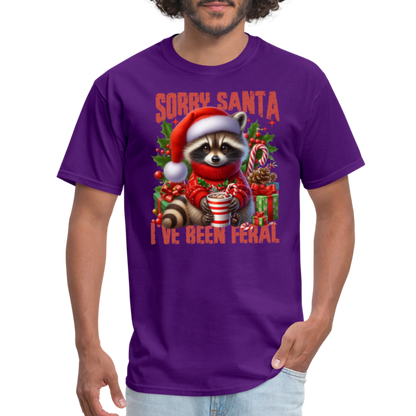 Sorry Santa I've Been Feral T-Shirt - purple