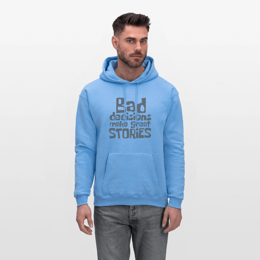 Bad Decisions Make Great Stories Hoodie (Grey Letters) Color: heather gray