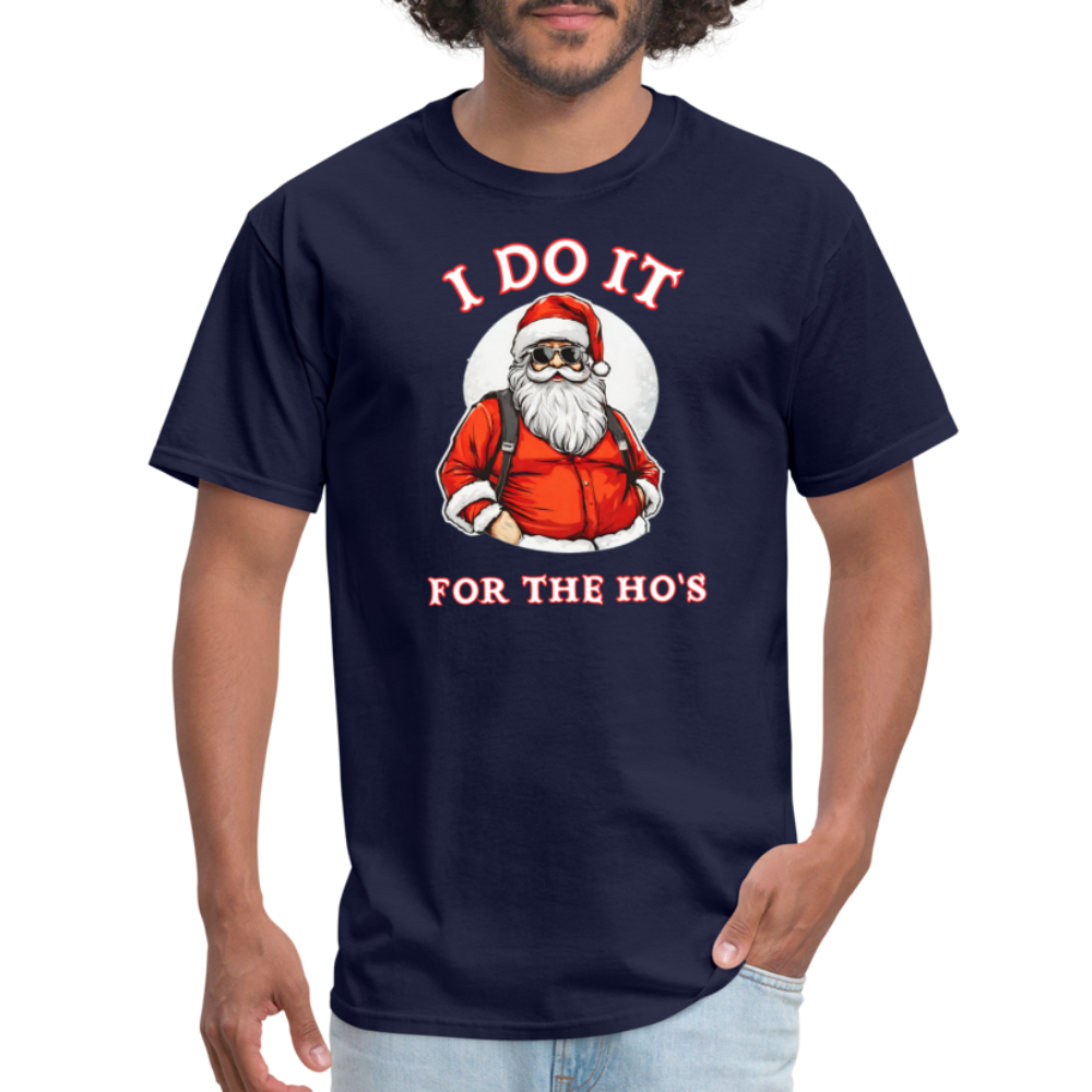 Santa - I Do It for the Ho's T-Shirt - navy