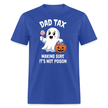 Dad Tax (Halloween) T-Shirt - royal blue