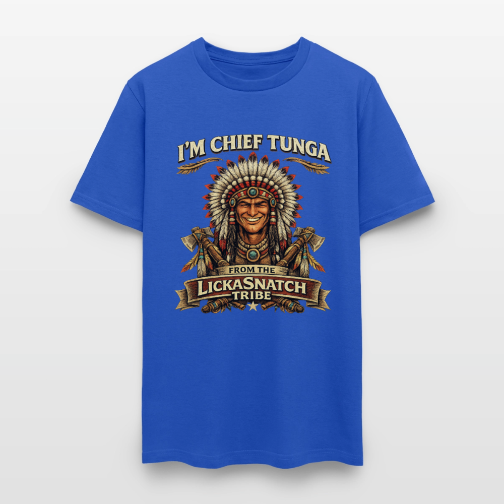 I’m Chief Tunga From the Lickasnatch Tribe T-Shirt Color: Black