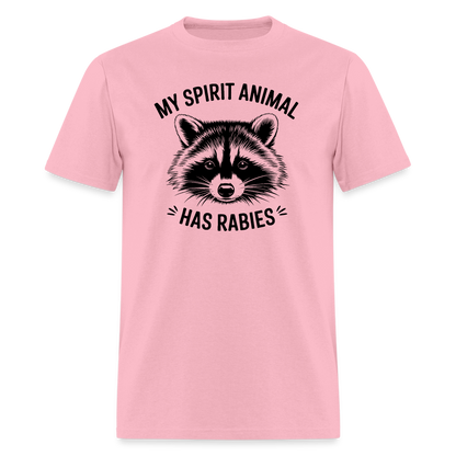 My Spirit Animal Has Rabies T-Shirt - pink