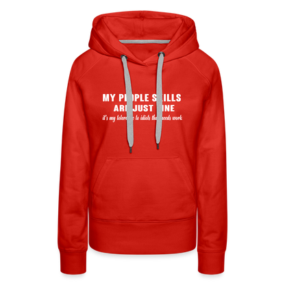 It's My Tolerance To Idiots That Needs Work Women’s Premium Hoodie - red