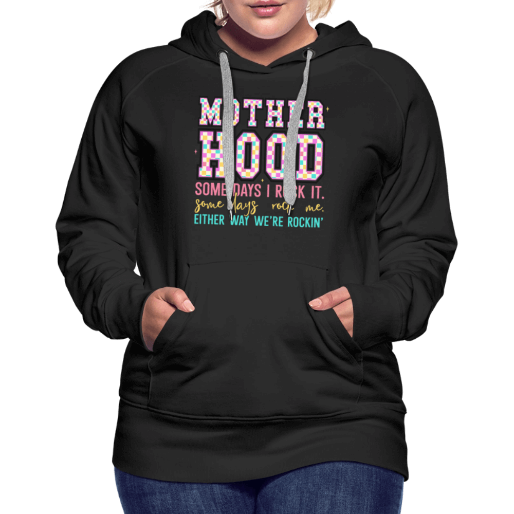 Motherhood Rocking It Funny Women’s Hoodie - black