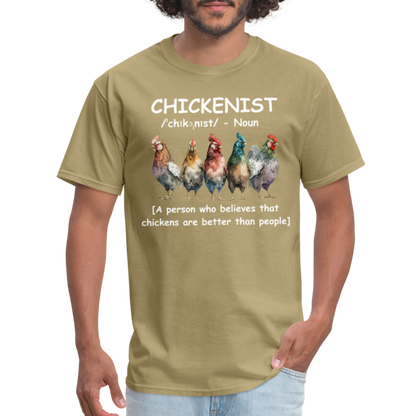 Chickenist T-Shirt (Chickens are better than people) - khaki